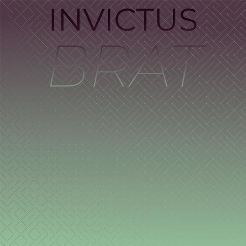 Invictus Brat