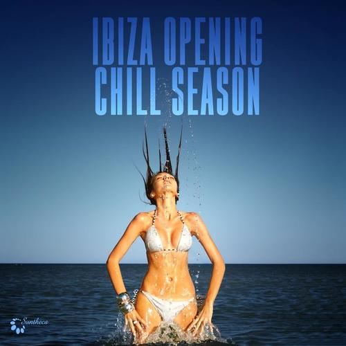 Ibiza Opening Chill Season