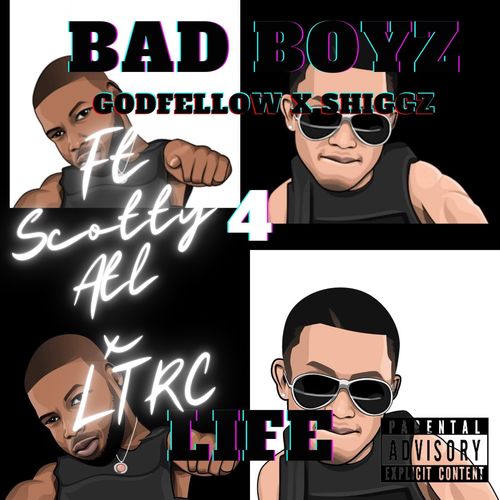 Bad Boyz 4 Life (Explicit)