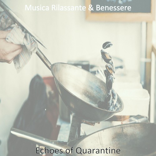 Echoes of Quarantine