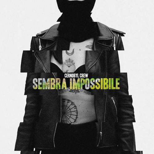 Sembra impossibile (Explicit)