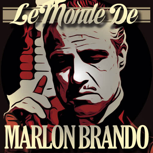 Le Monde de Marlon Brando