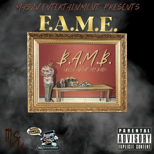 B.A.M.B (Been About My Bag) [Explicit]