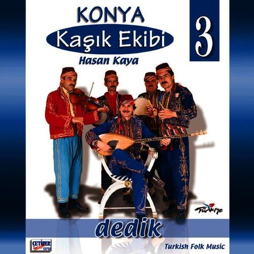Konya Kaşık Ekibi, Vol. 3 (Dedik)