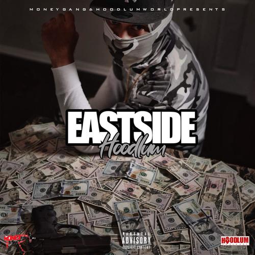 Eastside Hoodlum (Explicit)