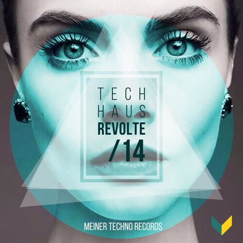 Tech-Haus Revolte 14