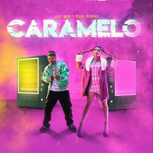 Caramelo (Explicit)