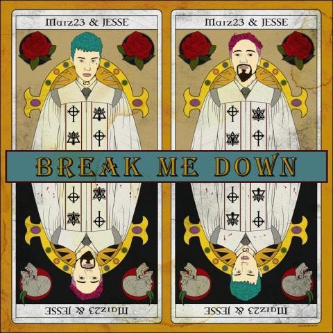 Break Me Down (feat. JESSE)