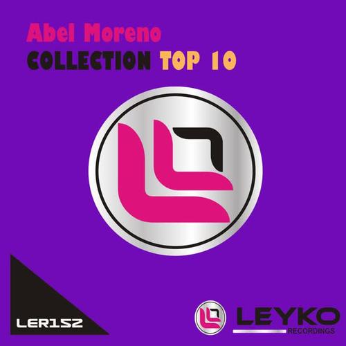 Abel Moreno's Collection - TOP 10