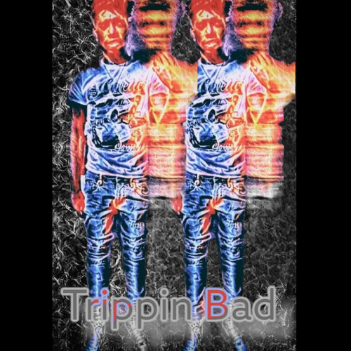 Trippin Bad (Explicit)
