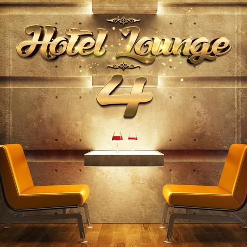 Hotel Lounge, Vol. 4