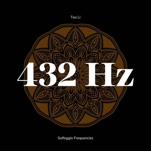 432 Hertz - Solfeggio Frequencies