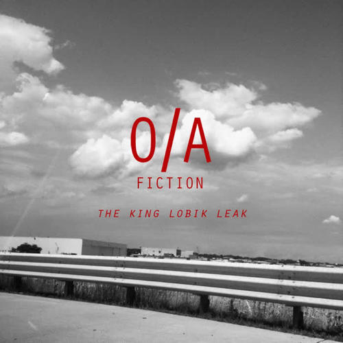 Fiction (The King Lobik Leak)