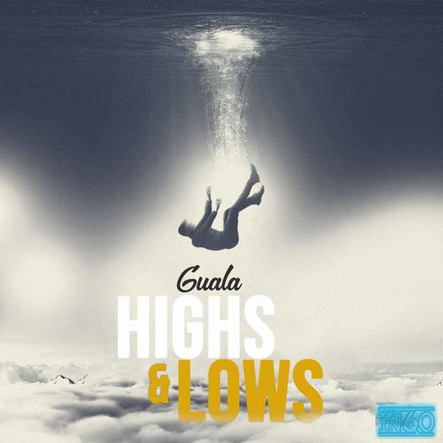 Highs & Lows (Explicit)