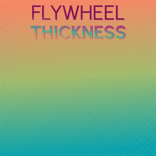Flywheel Thickness