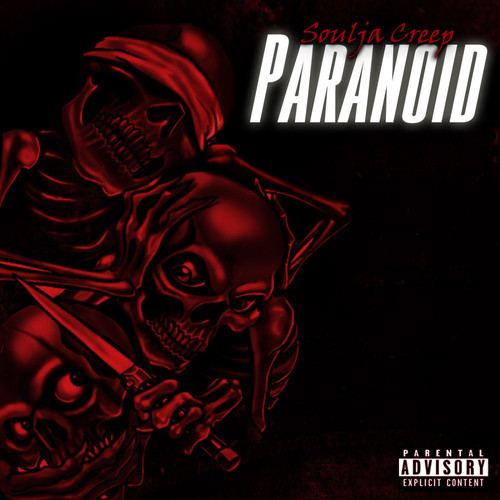 Paranoid (Explicit)