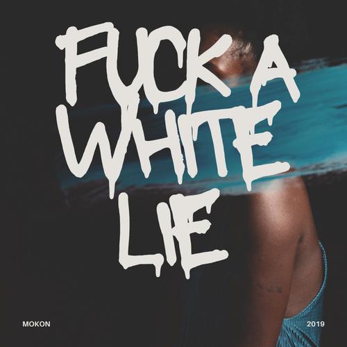 **** A White Lie (Explicit)