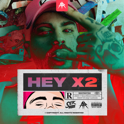 HEY X2 (Explicit)