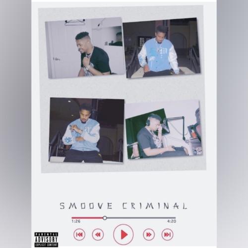 Smoove Criminal (Explicit)