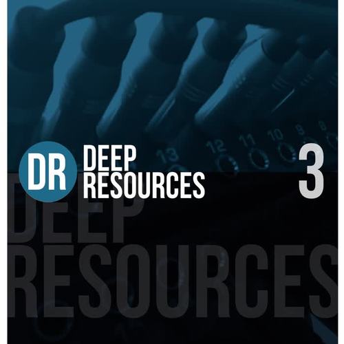 Deep Resources, Vol. 3