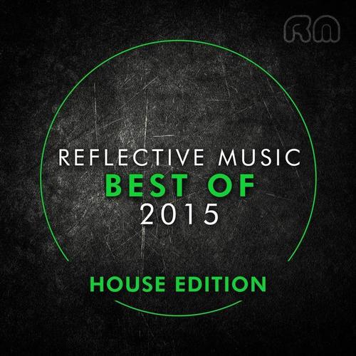 Best of 2015 - House Edition