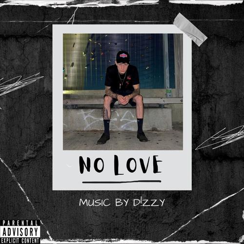 NO LOVE (Explicit)