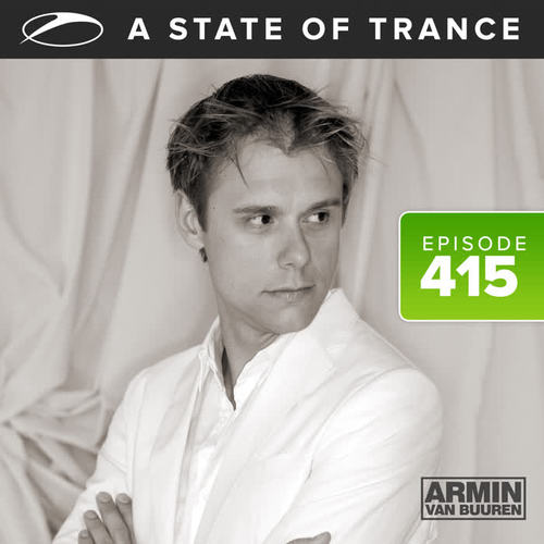 A State Of Trance Episode 415