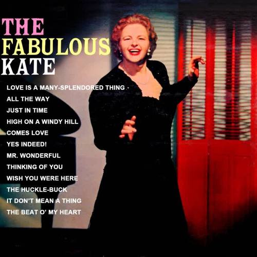 The Fabulous Kate Smith