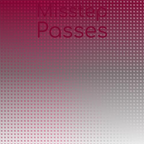 Misstep Passes