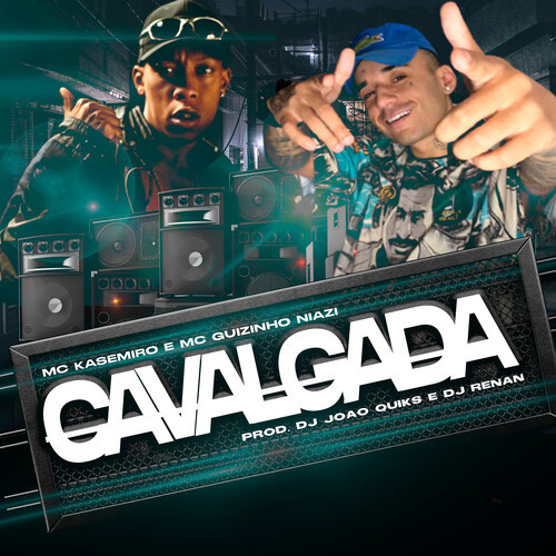 Cavalgada (Explicit)