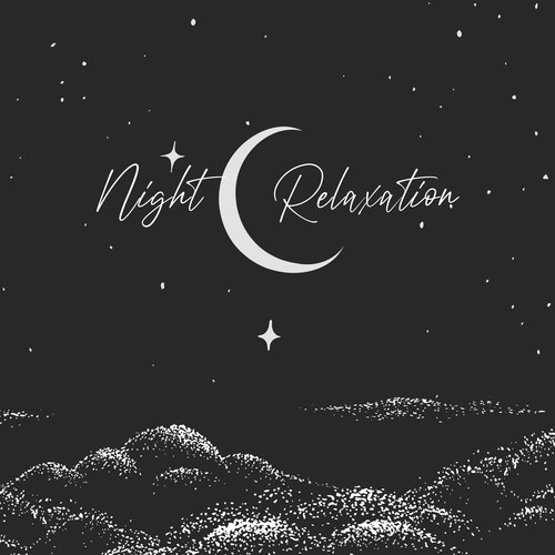 Night Relaxation: Evening Music to Relax, Relieve Stress and Completely Unwind