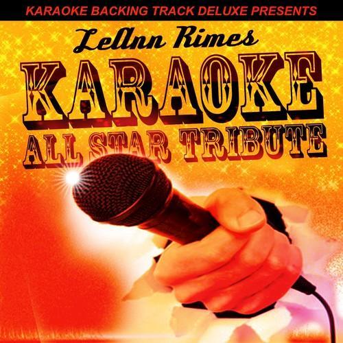 Karaoke Backing Track Deluxe Presents: LeAnn Rimes