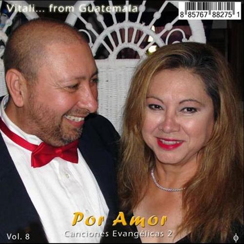 Por Amor, Vol. 8 Canciones Evangelicas 2