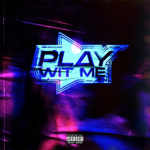 Play Wit Me (Explicit)