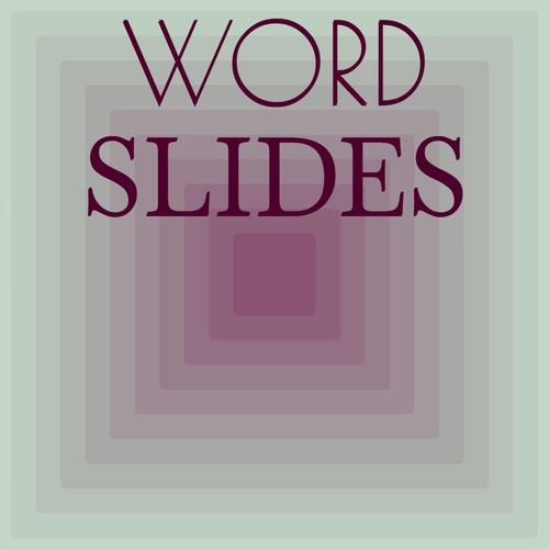 Word Slides