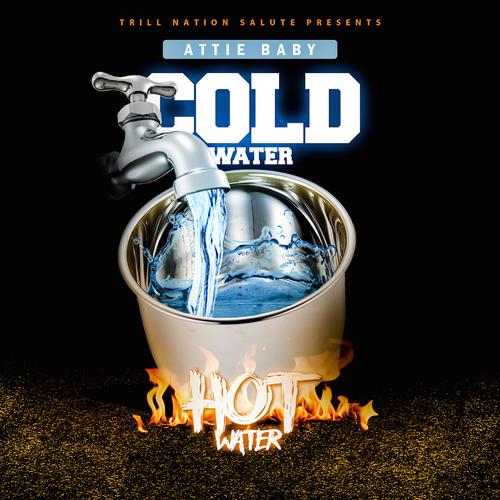 Cold Water Hot Water (Explicit)