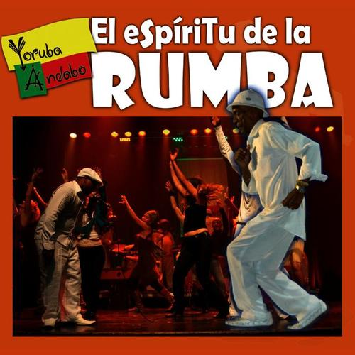 El Espíritu de la Rumba