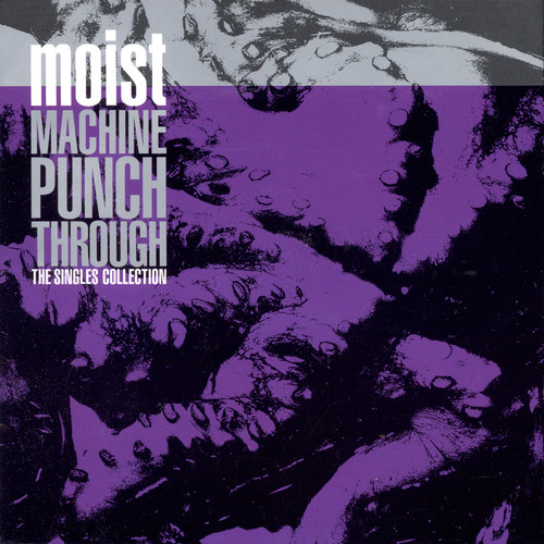 Machine Punch Through: The Singles Collection