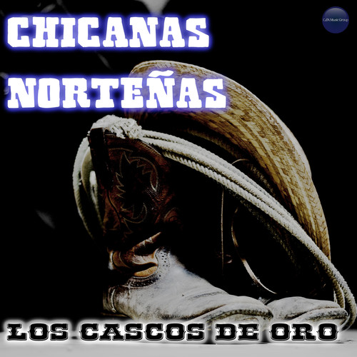 Chicanas Norteñas