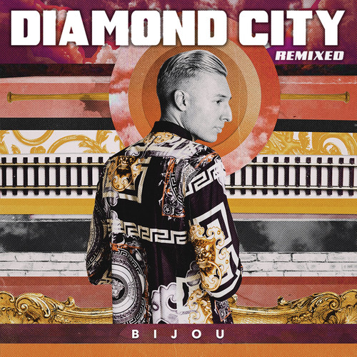 Diamond City (Remixed) [Explicit]