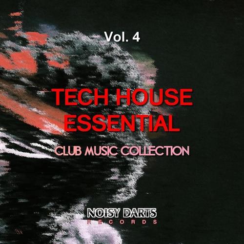 Tech House Essential, Vol. 4 (Club Music Collection)