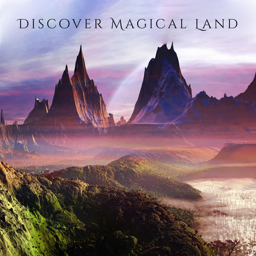 Discover Magical Land