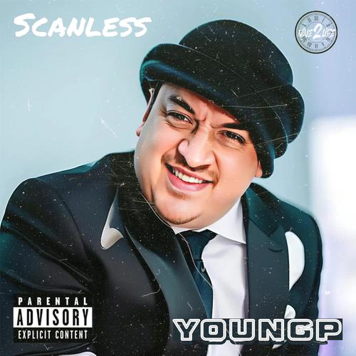 ScanLess (feat. YoungP) [Explicit]