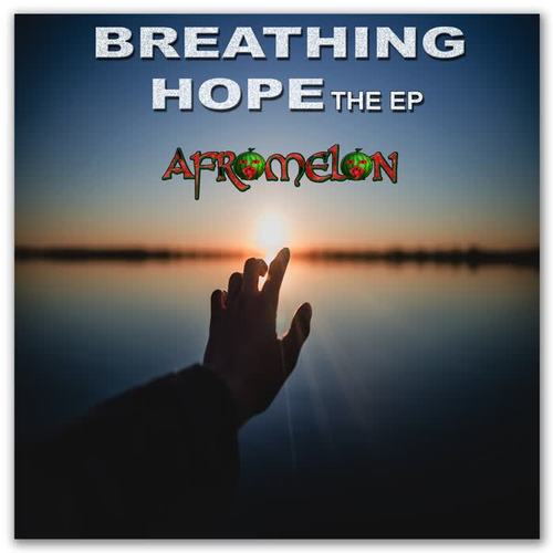 Breathing Hope (Explicit)