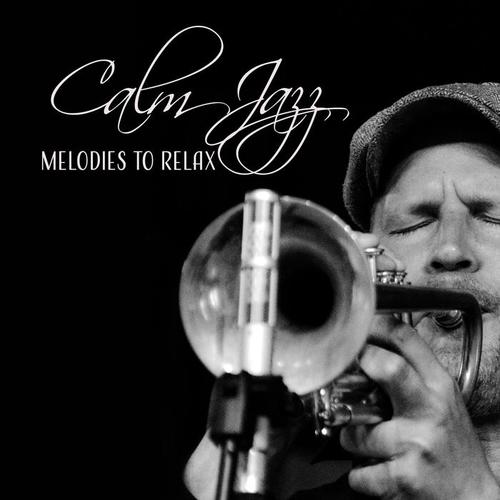 Calm Jazz Melodies to Relax – Smooth Sounds of Jazz, Instrumental Melodies, Soothing Piano Bar