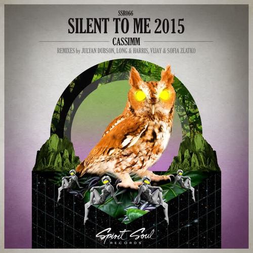 Silent To Me 2015