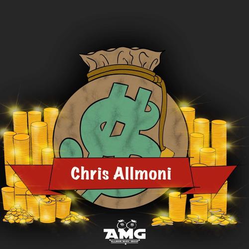 Chris Allmoni (Deluxe) [Explicit]