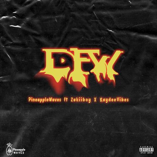 DFW (feat. KayDee Vibes & ZakiiBoy) [Explicit]