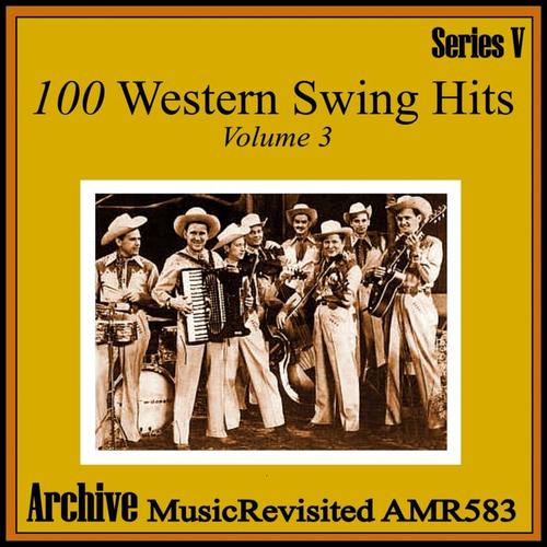 100 Western Swing Hits, Part 3