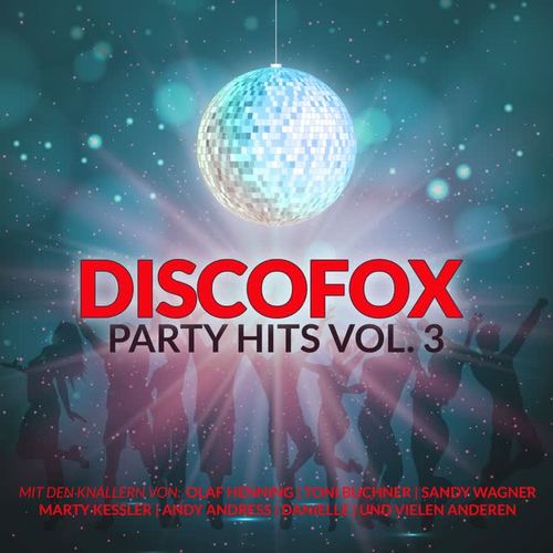 Discofox Party Hits, Vol. 3